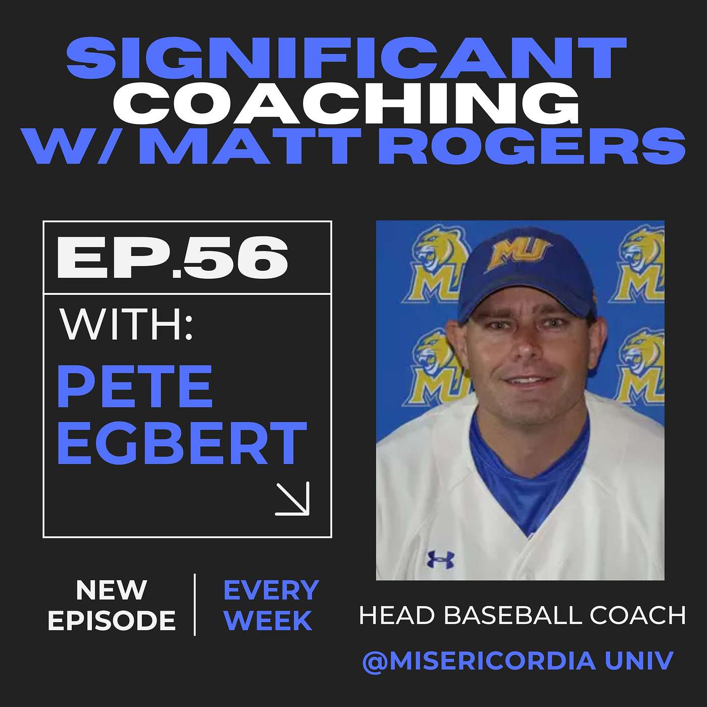 Episode #56:  Pete Egbert