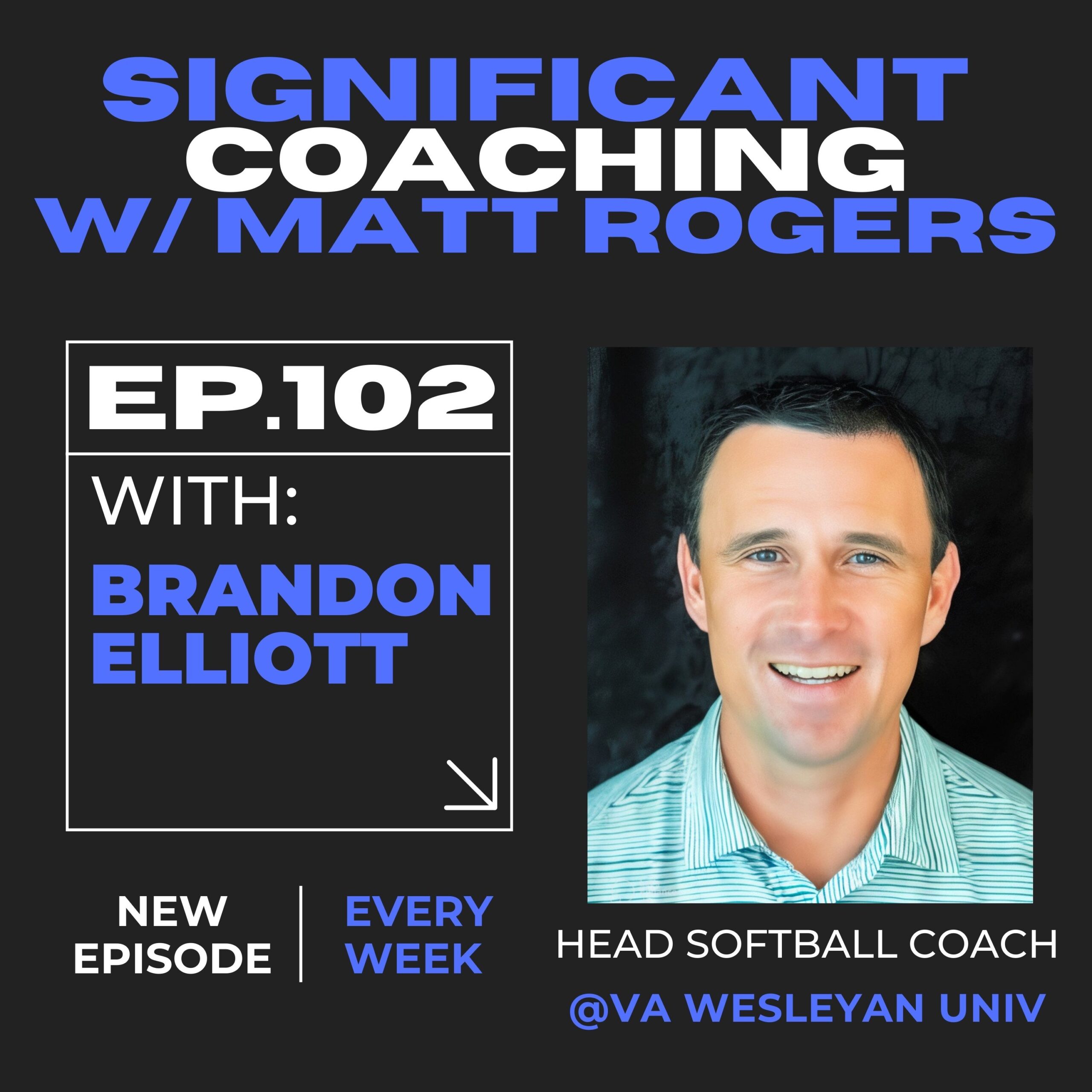 Episode #102: Brandon Elliott