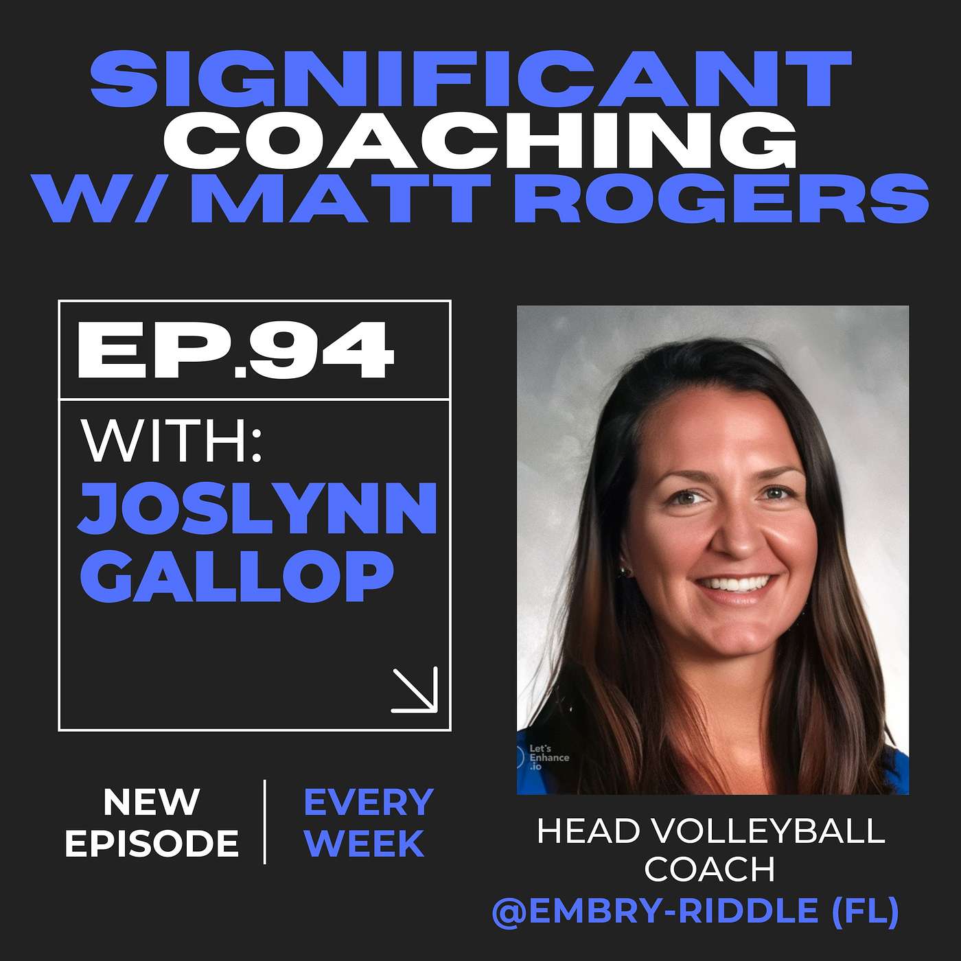Episode #94:  Joslynn Gallop