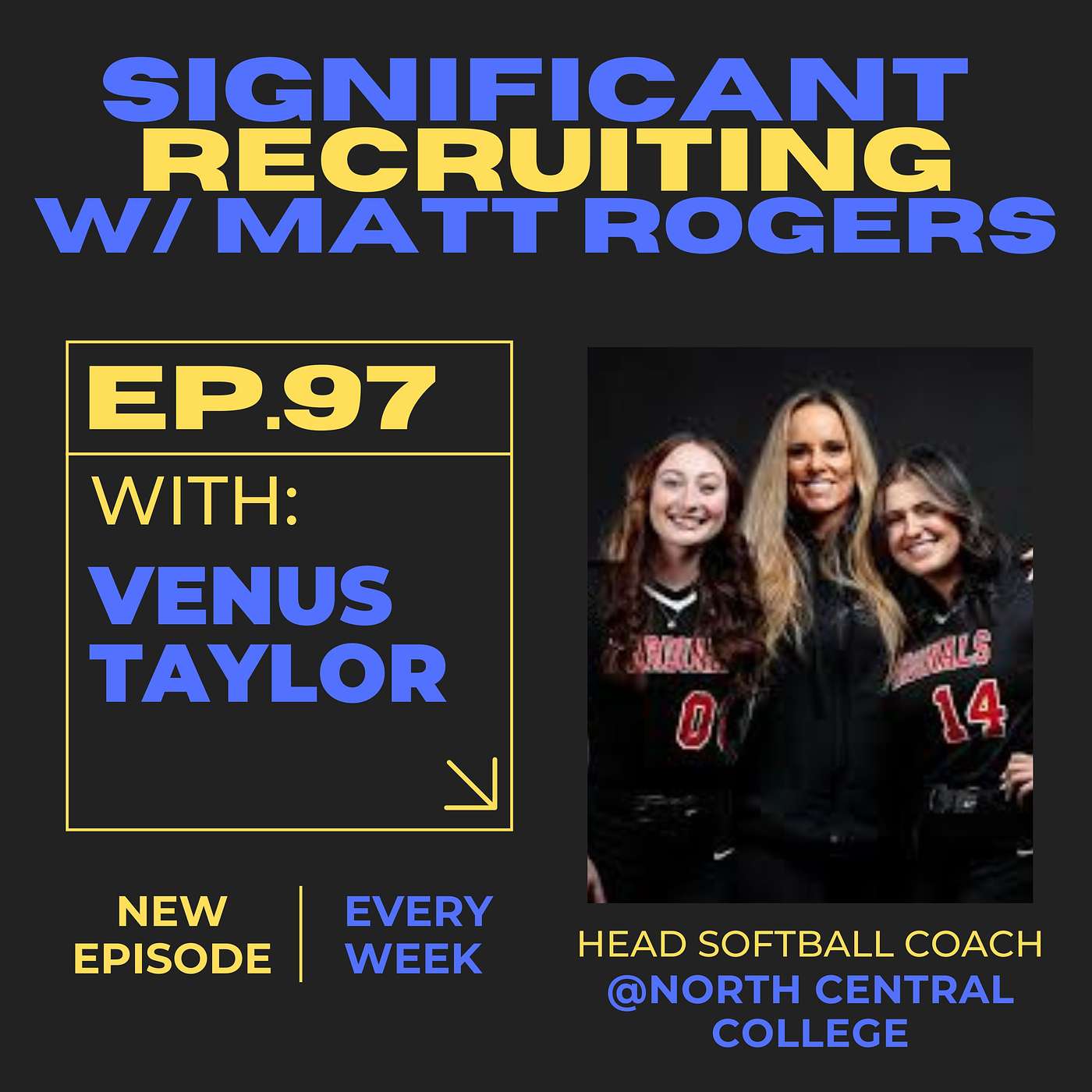 Episode #97:  Venus Taylor on Recruiting