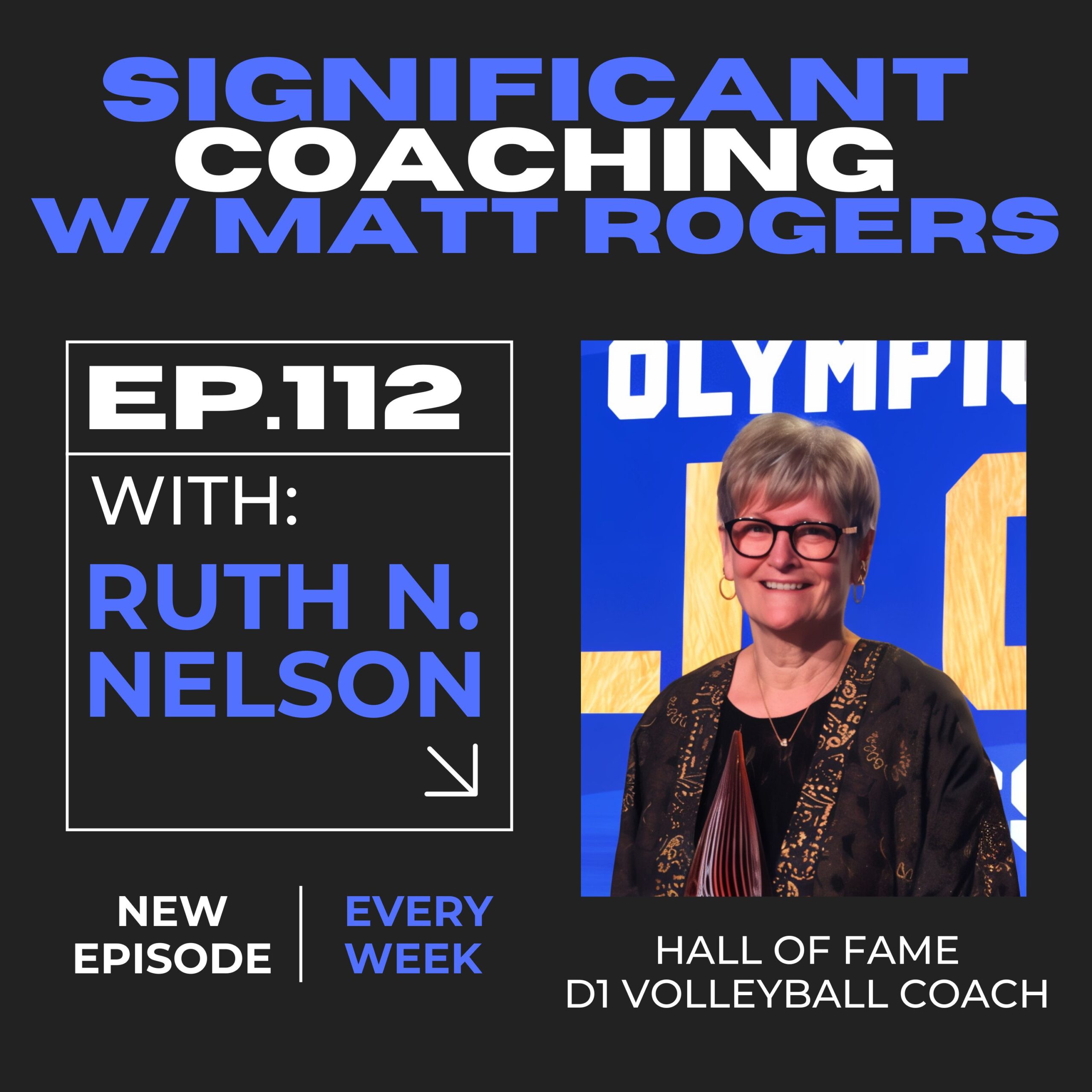 Episode #112: Ruth N. Nelson