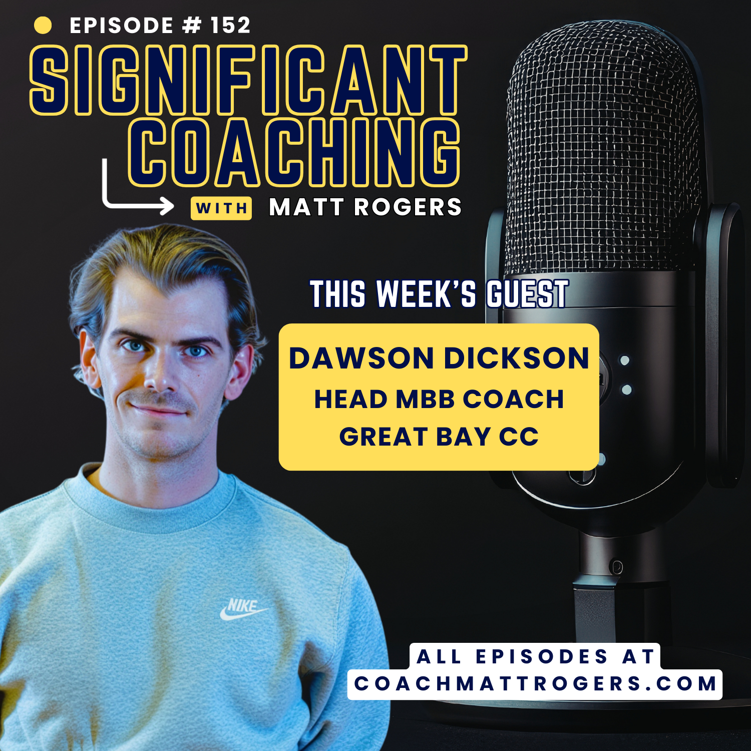 Episode #152: Dawson Dickson