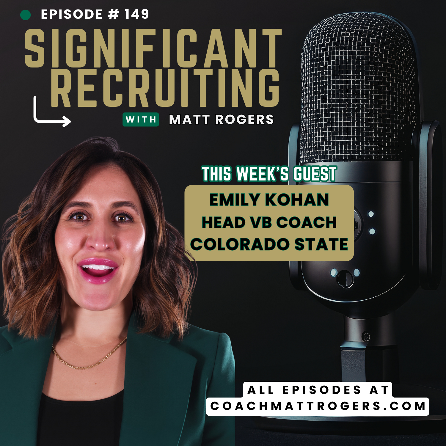 Episode #149: Emily Kohan on Recruiting