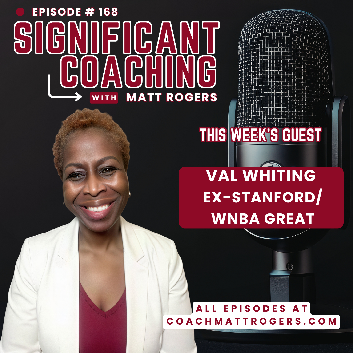 Episode #168:  Val Whiting