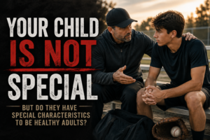 Your Child Is Not Special